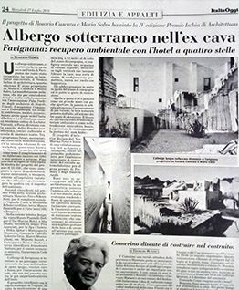 Albergo sotterraneo nell'ex cava in: Italia Oggi