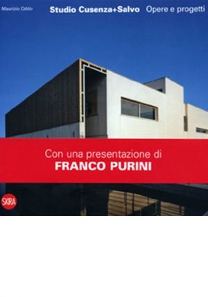 Opera completa dello studio Cusenza + Salvo